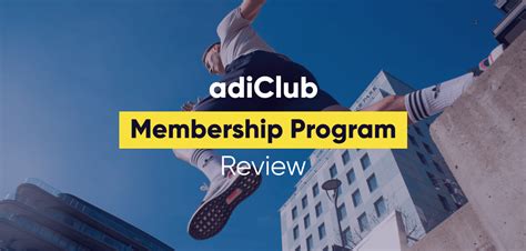 adiclub membership.